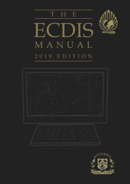 The ECDIS Manual - 2019 Edition